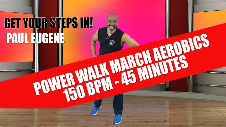 45 Minutes High Energy Power Walk March Aerobics E...