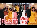 Sukhshan party  kiwe lagga sadda sab da dance vlog part 2