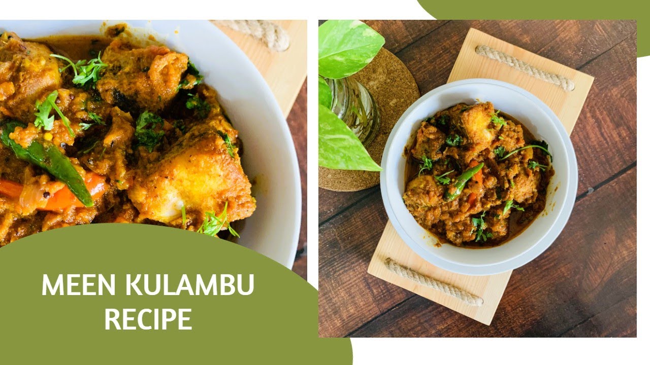 Tamilnadu Fish curry Meen Kulambu Recipe How to make Meen Kulambu