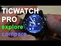 Exploring The  Amazing Ticwatch Pro