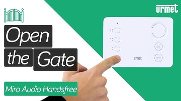 How to Open the Gate - Urmet Miro Audio Handsfree Monitor
