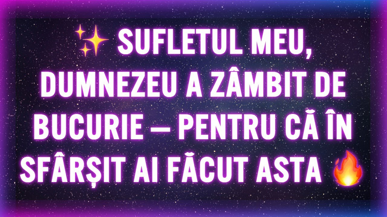 ✨ SUFLETUL MEU, DUMNEZEU A ZÂMBIT DE BUCURIE — PENTRU CĂ ÎN SFÂRȘIT AI FĂCUT ASTA 🔥