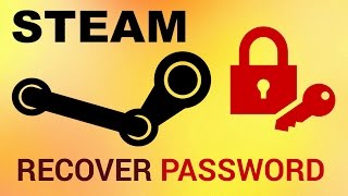 What to Do if You Forgot Steam Password