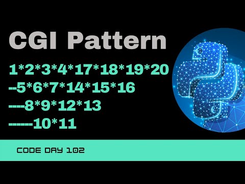 Code 102: CGI - Pattern Printing - 2 | 365 Days of Code