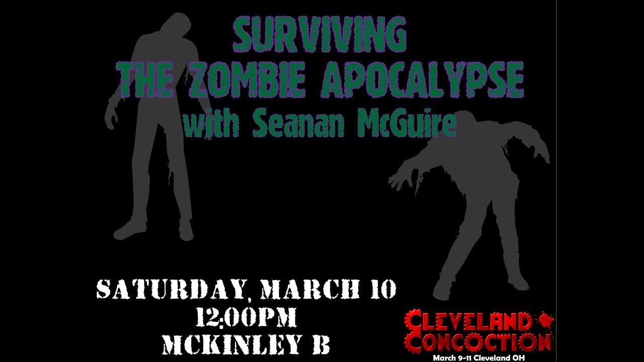 Surviving the Zombie Apocalypse with Seanan McGuire (Cleveland ConCoction 2018)