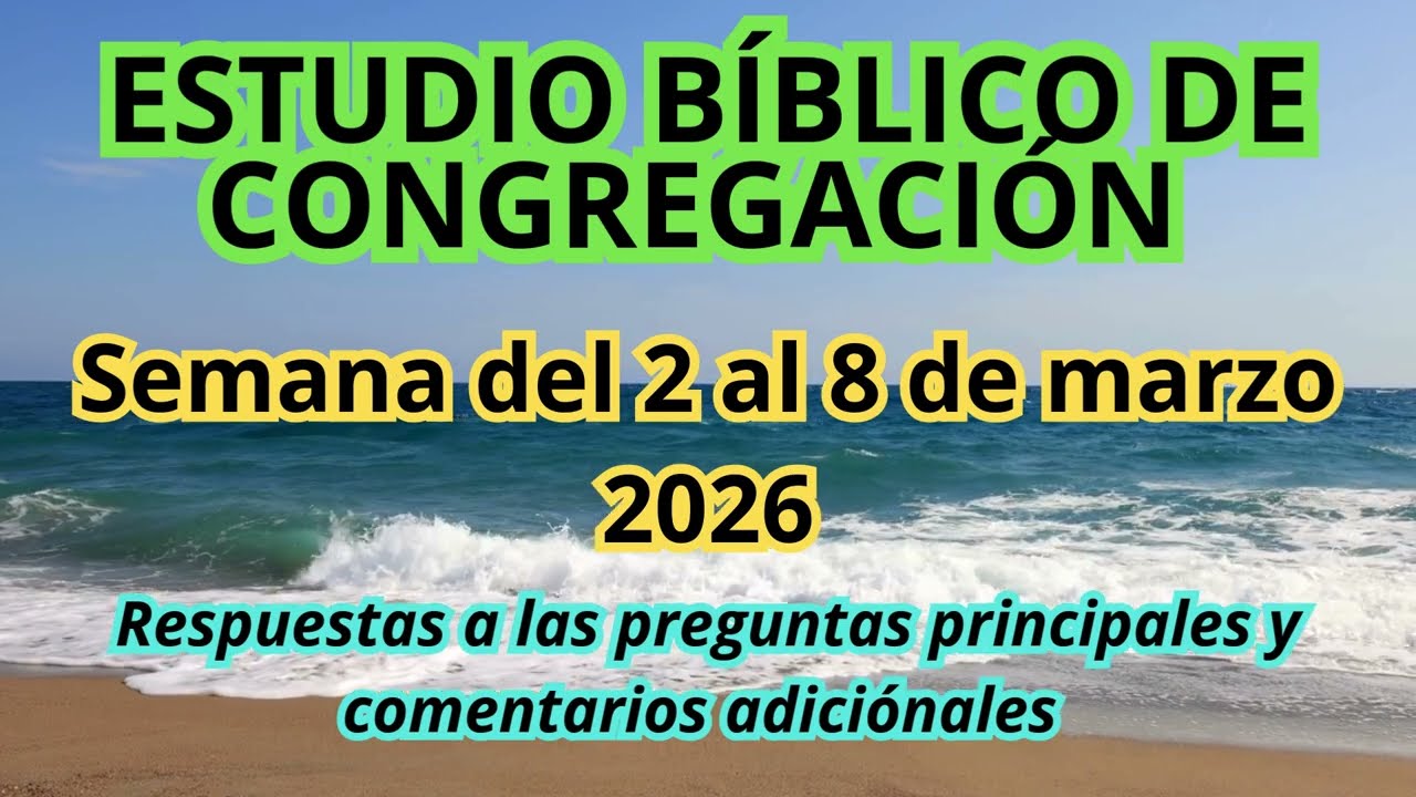 ESTUDIO BÍBLICO DE CONGREGACIÓN.