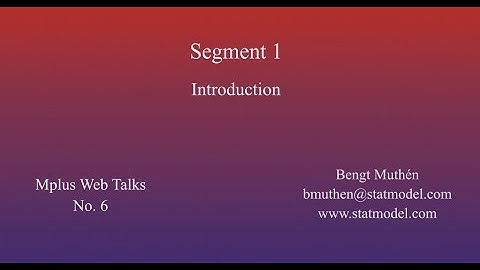 Using Mplus To Do Dynamic Structural Equation Modeling - Segment 1, Introduction
