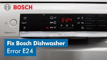 Bosch Dishwasher Error Code E24: How to Fix & Reset | Bosch Home Appliances Australia