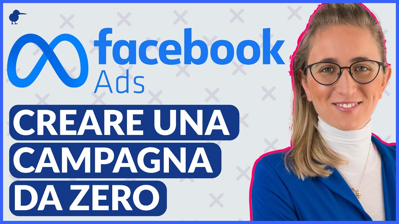 Facebook ADS, fare una campagna da Zero con Business Manager [Tutorial ...