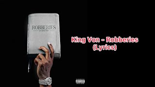 King Von - Robberies (Lyrics Audio)