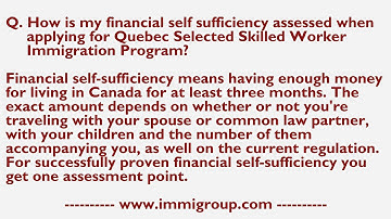 How is my financial self sufficiency assessed when applying for QSSW Immigration Program?