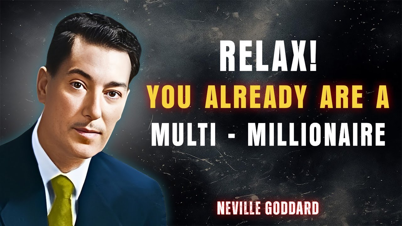 🌟 You’re Already a Multi-Millionaire — Feel It NOW | Neville Goddard Motivation