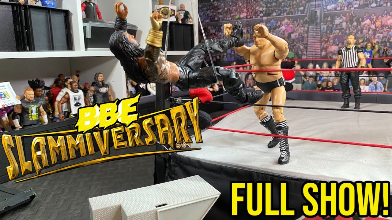 BBE SLAMMIVERSARY 22’ FULL SHOW! (WWE Action Figure Fed PPV)