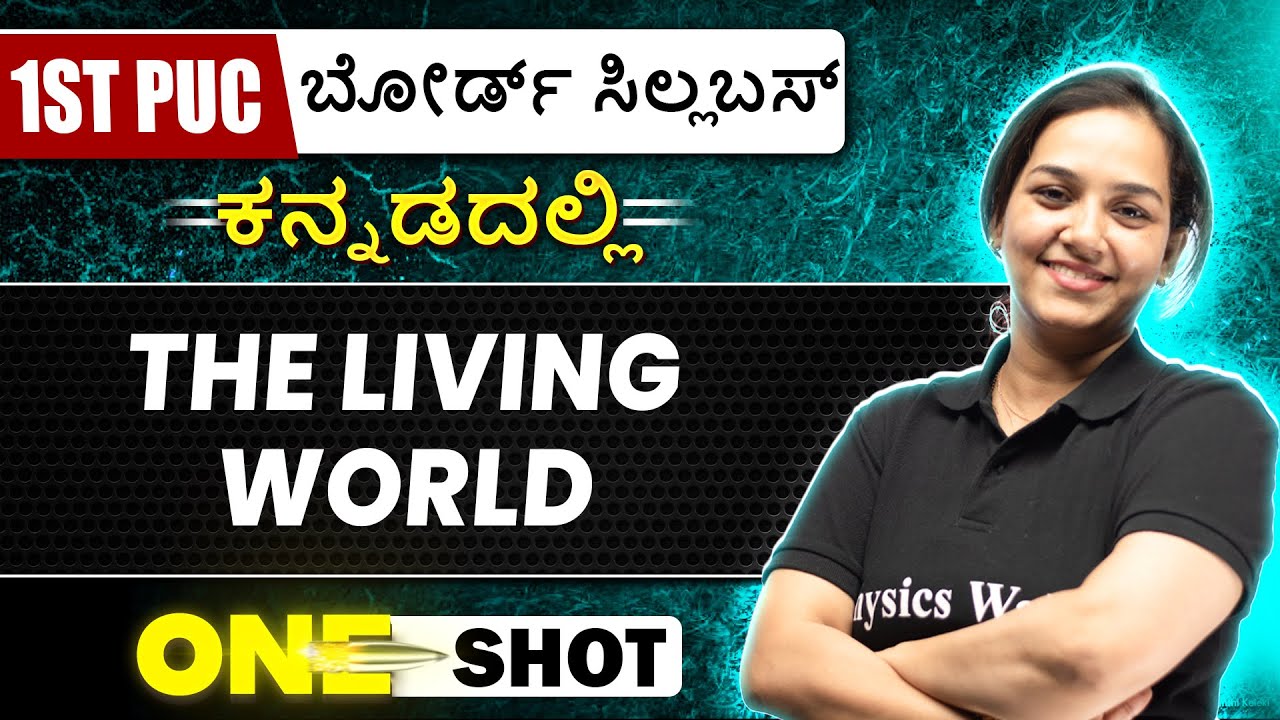 THE LIVING WORLD in 1 Shot | Botany | 1st PUC