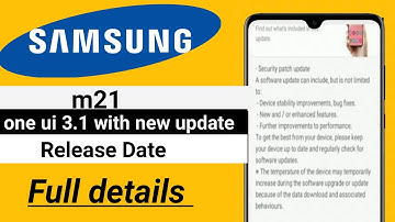 Samsung m21 one ui 3.1 update