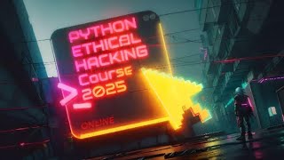 Ethical Hacking with Python | Python Basics | Latest 2025 Course | Lecture-6 |