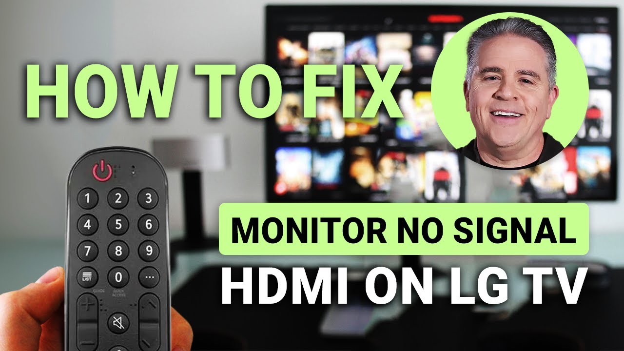 How To Fix No Signal On LG TV Monitor via HDMI: Quick HDMI Fix! - YouTube