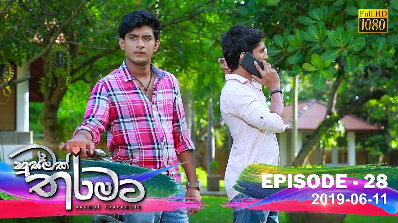 video phone beyonce mp3 Husmak Tharamata | Episode 28 | 2019-06-11
