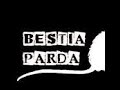 BESTIA PARDA - VIDEO CONCIERTOS