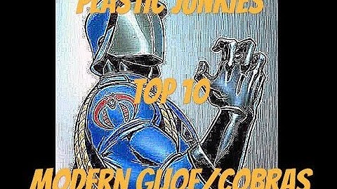 Top 10 G.I Joes / Cobra modern figures