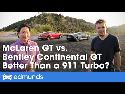 Bentley Continental GT vs. McLaren GT ― Price, Interior, 0-60 and More