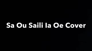 Sai’a Sola - Sa Ou Saili Ia Oe ft Karina