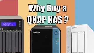 Why Should you Buy a QNAP NAS?