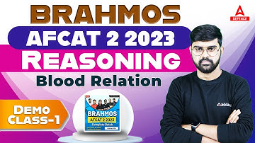 Afcat 2 2023 Reasoning Classes | Brahmos | Reasoning Blood Relation Class (Demo -1) | by Sahil Sir
