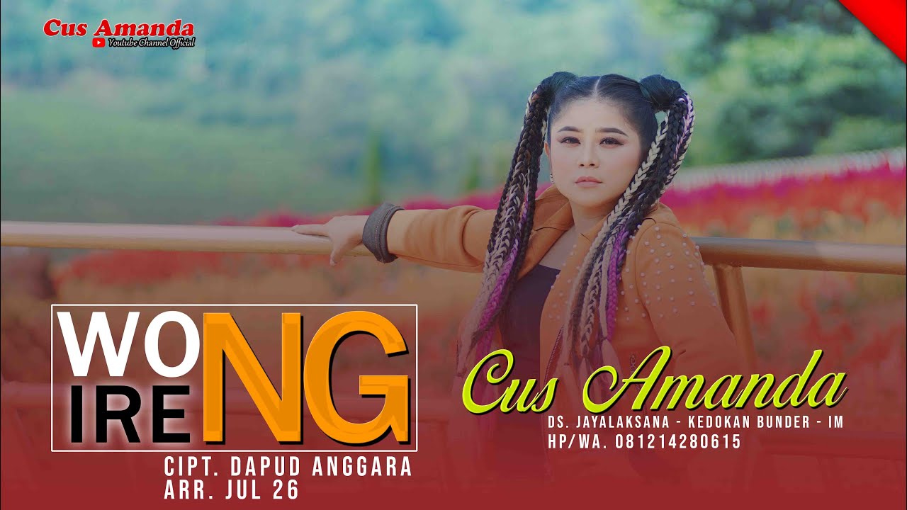 Cus Amanda - Wong Ireng (Official Music Video)