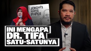 INI MENGAPA Dr. TIFA SATU-SATUNYA