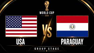 USA vs Paraguay World Cup 2026 | Group D | PES 21 Prediction Goals & Highlights