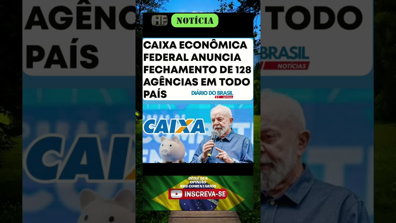 Caixa anuncia fechamento de 128 agências em todo o país