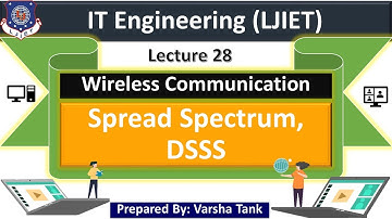 Lec-28_Spread Spectrum, DSSS | Wireless Communication | Information Technology