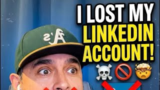How I LOST My LinkedIN ACCOUNT ✅ #tbt #finalexpensetelesales ✅