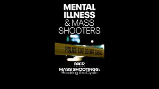 How Many Mass Shooters Are Mentally Ill: Breaking the Cycle #shorts