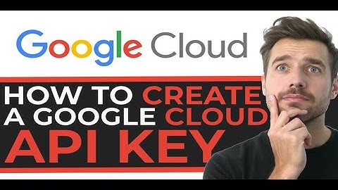 How to Create Your Google API Key on Google Cloud Platform: Easy Guide