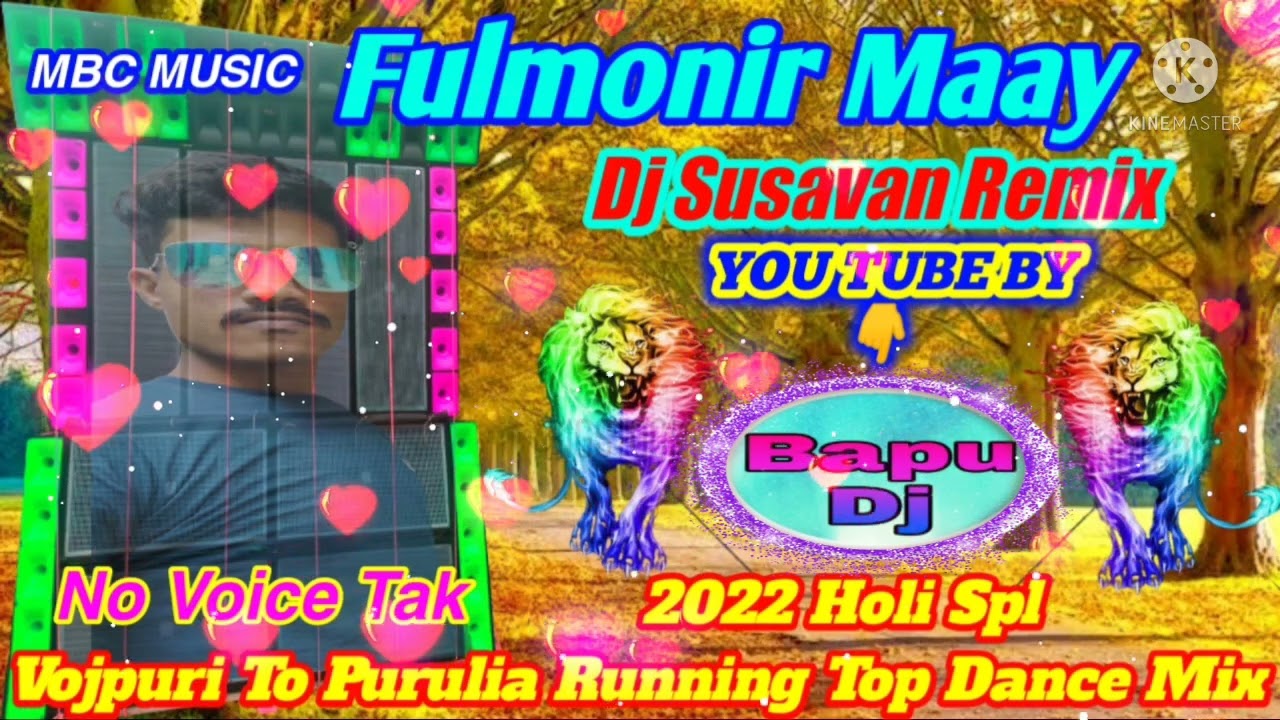 Fulmonir Maay (Holi Spl Vojpuri To Purulia Running Top Dance Mix 2022) Dj Susavan Remix ||