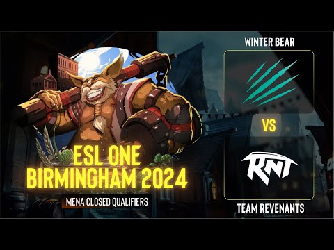Winter Bear проти Team Revenants | Гра 2 | ESL One Birmingham 2024 - CQ - MENA