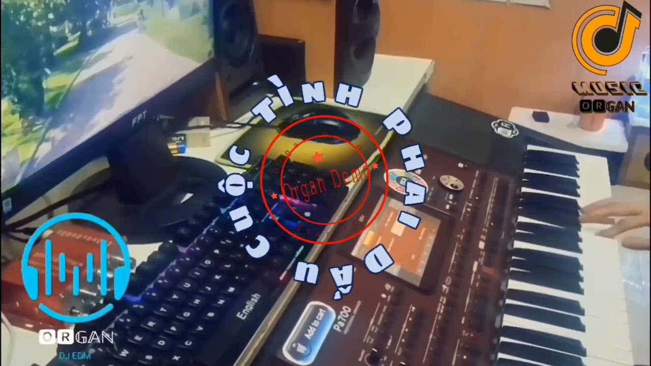 Phai Dấu Cuộc Tình - EDM TikTok - Organ Demo