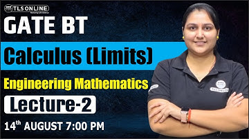 GATE BT 2026 | Calculus (Limits) | Engineering Mathematics | Lecture- 2 | Archi | #gatebt
