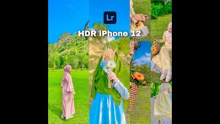 TUTORIAL LIGHTROOM | HDR IPHONE 12 | PRESET LIGHTROOM FREE DNG DAN XMP screenshot 2