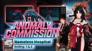 [NTE] – Solved Anomaly Commission: Nightmare‑Bound (Endings 1 & 2) | Nameless Hospital