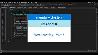 INVs18 - Inventory System - Session 18 - Item Receiving - Part 4