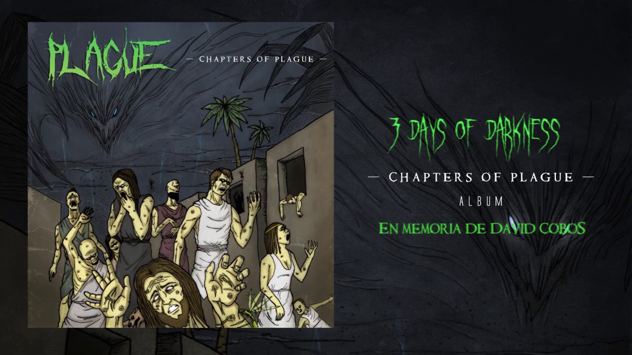 PLAGUE -  3 Days of Darkness (Official Track 2017)