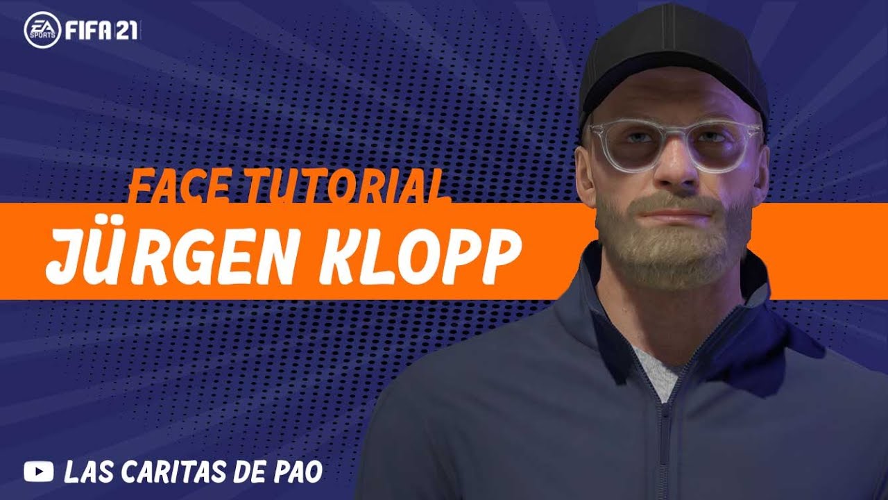 How to make Jürgen Klopp FACE FIFA 21 Lookalike for Career Mode FACE FIFA 21