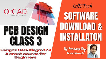 How to download OrCAD/Allegro PCB Design tool| How to Install OrCAD/Allegro | Class 3