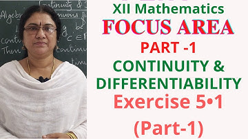 Plus Two Maths| CONTINUITY & DIFFERENTIABILITY|FOCUS AREA|Exercise 5.1|Check Continuity of funs