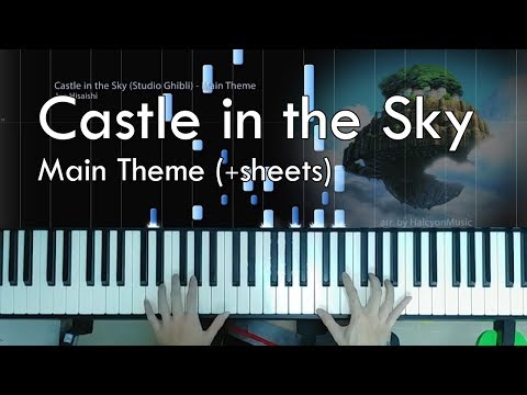 Kimi wo Nosete (Castle in the Sky) - Joe Hisaishi