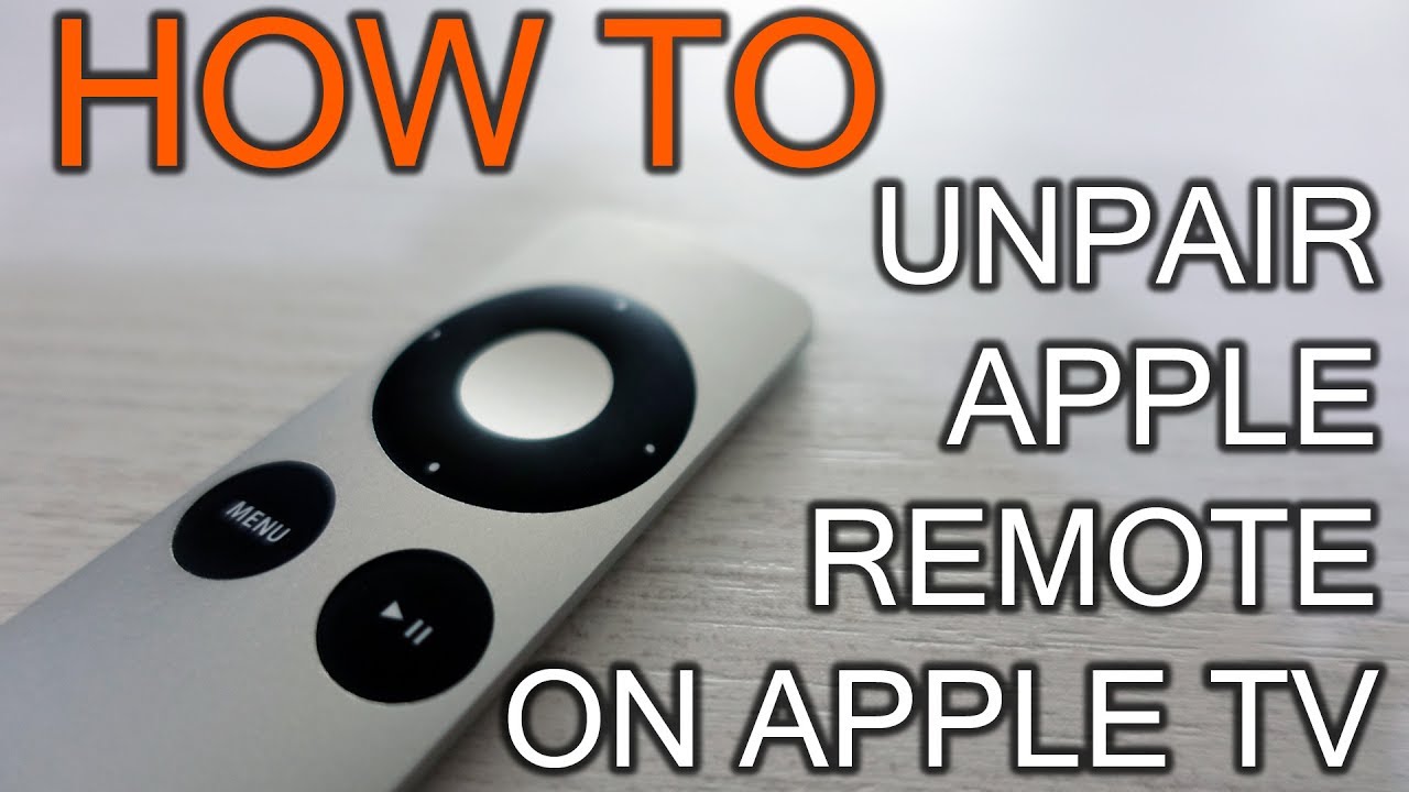 Anvendelig Sømand vægt How Unpair Apple Remote From Apple TV - YouTube