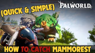 How to Catch Mammorest in Palworld
